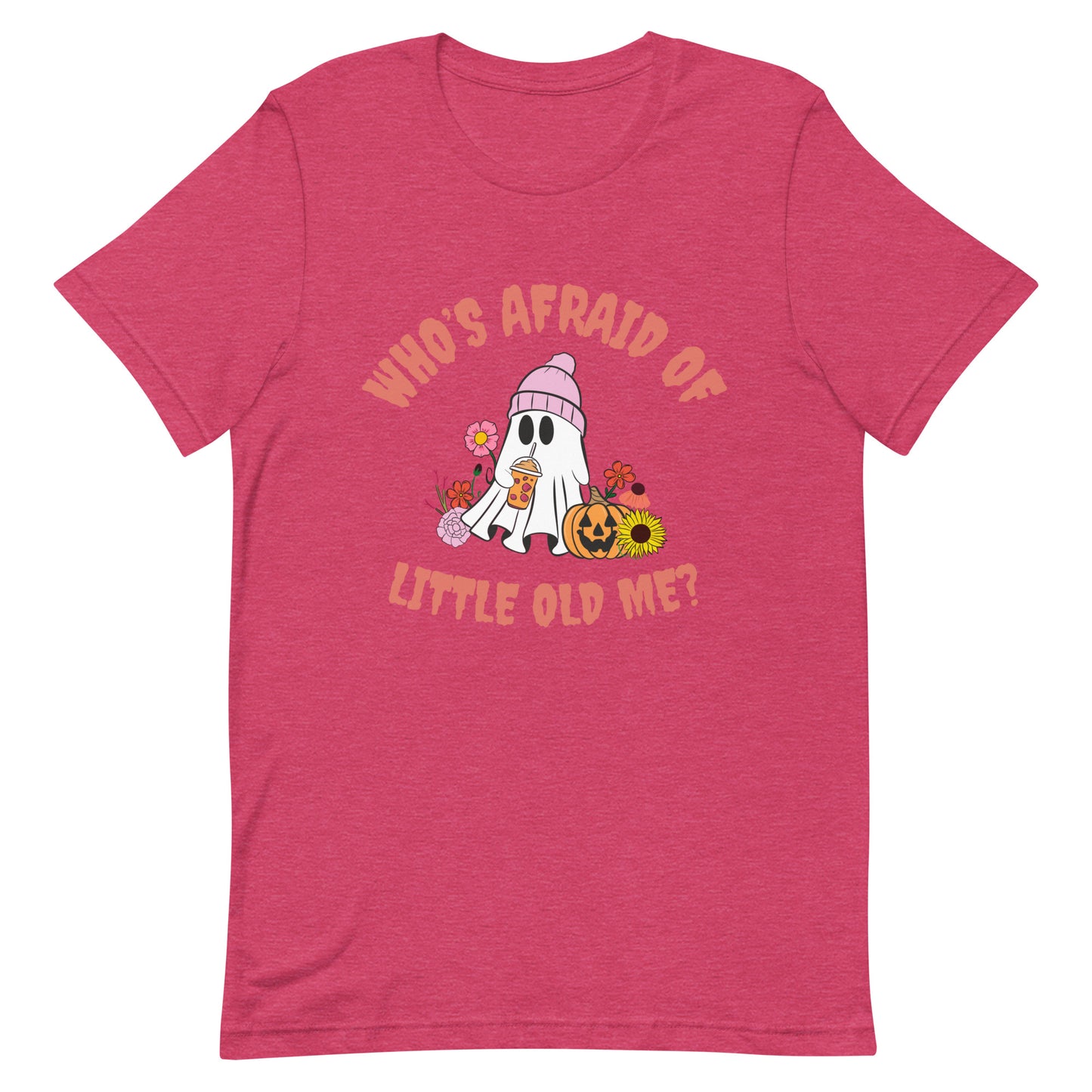 Who's Afraid Ghost Unisex t-shirt