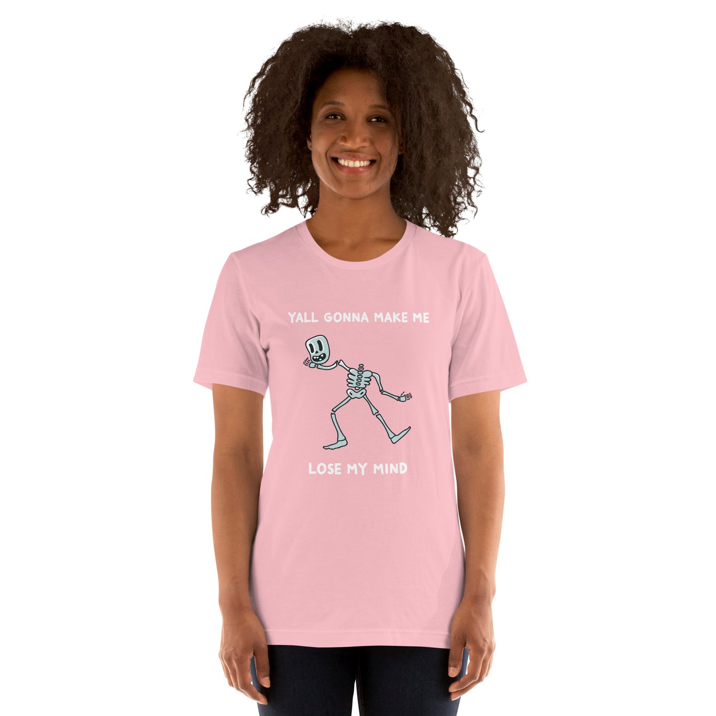 Lose My Mind Unisex t-shirt
