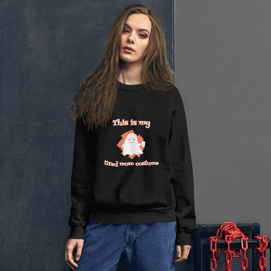 Tired mom Halloween Sweatshirt