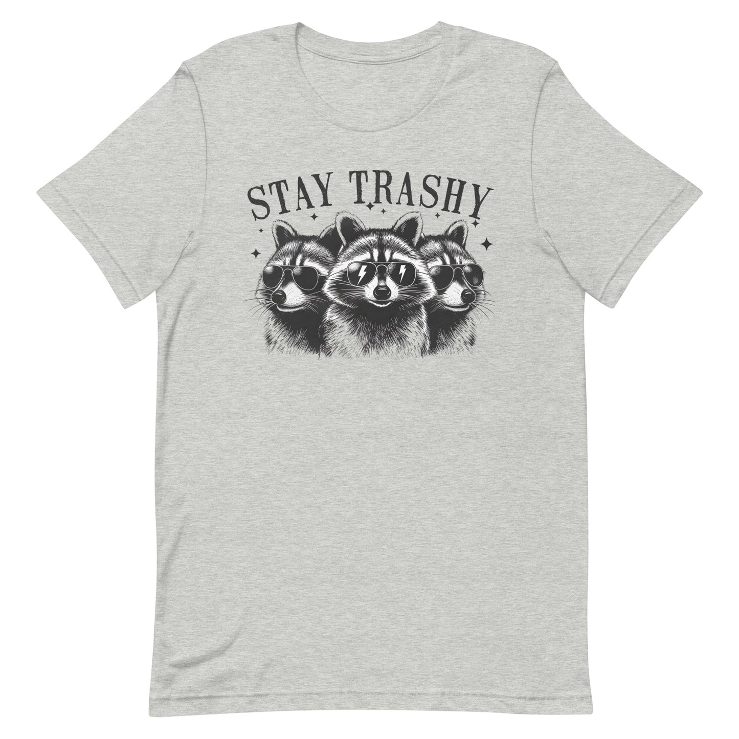 Stay Trashy Raccoon Unisex t-shirt