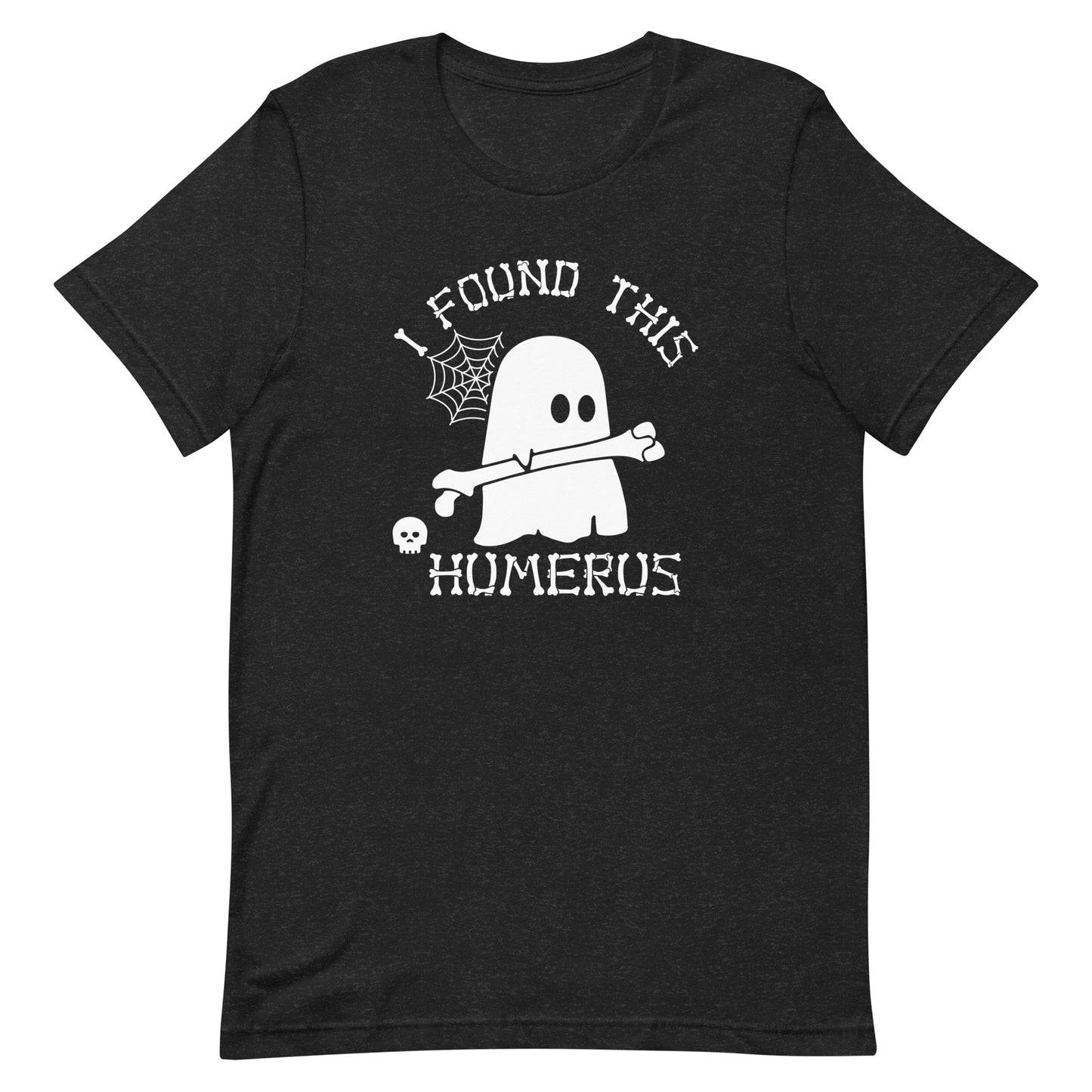 Ghost Humerus Unisex t-shirt